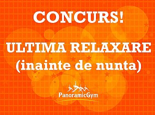Ultima relaxare! (inainte de nunta)